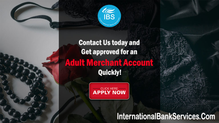 how-to-get-an-adult-merchant-account-ibs-payment-solutions